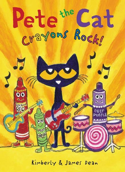 Pete the Cat: Crayons Rock! (eBook, ePUB) Pete the Cat: Crayons Rock! (eBook, ePUB)