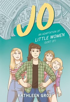 Cover Jo: An Adaptation of Little Women (Sort Of) (eBook, ePUB)