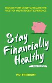 Stay Financially Healthy While You Study (eBook, ePUB) Stay Financially Healthy While You Study (eBook, ePUB)