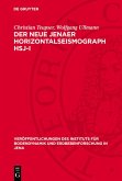 Der neue Jenaer Horizontalseismograph HSJ-I (eBook, PDF) Der neue Jenaer Horizontalseismograph HSJ-I (eBook, PDF)