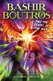 Bashir Boutros and the Jewel of the Nile (eBook, ePUB) Bashir Boutros and the Jewel of the Nile (eBook, ePUB)