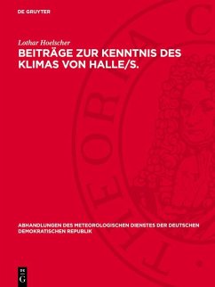 Beiträge zur Kenntnis des Klimas von Halle/S. (eBook, PDF) - Hoelscher, Lothar