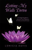 Letting My Walls Down (eBook, ePUB)