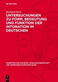 Untersuchungen zu Form, Bedeutung und Funktion der Intonation im Deutschen (eBook, PDF)