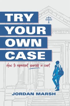 Cover Try Your Own Case (eBook, ePUB)