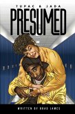 Tupac and Jada Presumed (eBook, ePUB)