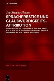 Sprachprestige und Glaubw¿rdigkeitsattribution (eBook, PDF) Sprachprestige und Glaubw¿rdigkeitsattribution (eBook, PDF)