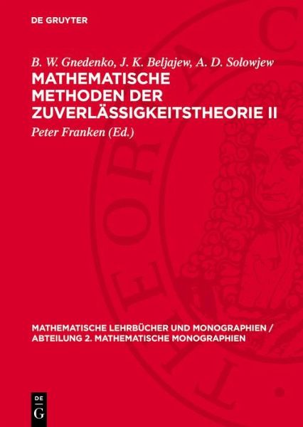 Mathematische Methoden der Zuverlässigkeitstheorie II (eBook, PDF)