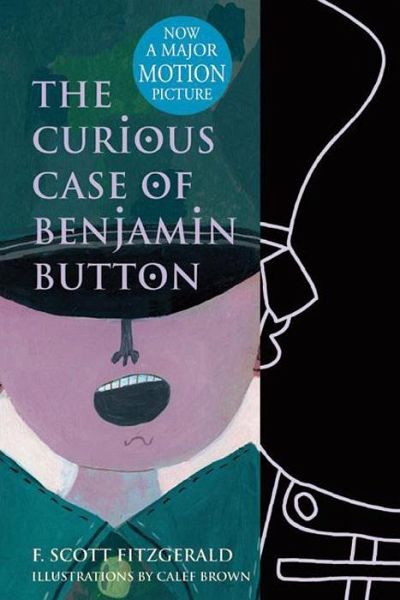The Curious Case of Benjamin Button (eBook, ePUB) The Curious Case of Benjamin Button (eBook, ePUB)