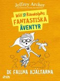 Will och Randolphs fantastiska äventyr - De fallna hjältarna (eBook, ePUB)
