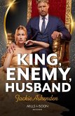 King, Enemy, Husband (eBook, ePUB)
