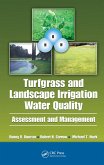 Turfgrass and Landscape Irrigation Water Quality (eBook, ePUB) Turfgrass and Landscape Irrigation Water Quality (eBook, ePUB)