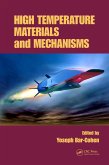 High Temperature Materials and Mechanisms (eBook, ePUB)