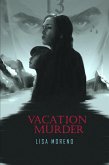 Vacation Murder (eBook, ePUB)