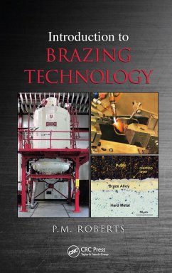 Introduction to Brazing Technology (eBook, ePUB) - Roberts, P. M