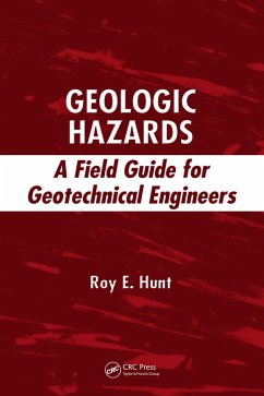 Geologic Hazards (eBook, ePUB) - Hunt, Roy E.