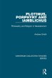 Plotinus, Porphyry and Iamblichus... - Bild 1