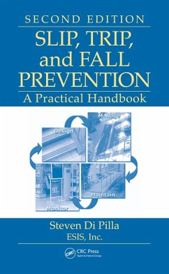 Slip, Trip, and Fall Prevention (eBook, ePUB) - Di Pilla, Steven