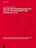 Das Mahaparinirva¿asutra, Teil III: Textbearbeitung: Vorgang 33-51 (eBook, PDF)