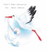 Judy's Baby Adventure (eBook, ePUB) Judy's Baby Adventure (eBook, ePUB)