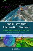 Spatial Temporal Information Systems (eBook, ePUB)