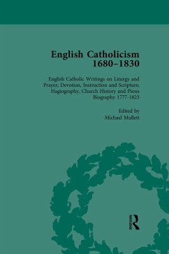 English Catholicism, 1680-1830, vol 6 (eBook, PDF) - Mullett, Michael