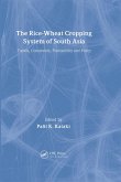 The Rice-Wheat Cropping System of South Asia (eBook, ePUB) The Rice-Wheat Cropping System of South Asia (eBook, ePUB)
