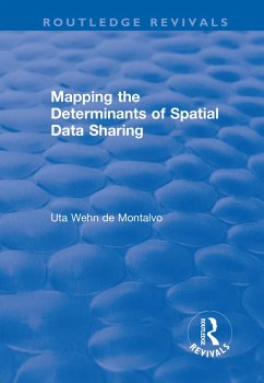 Mapping the Determinants of Spatial Data Sharing (eBook, PDF) - Wehn de Montalvo, Uta