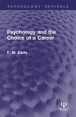 Psychology and the Choice of a Career (eBook, PDF) Psychology and the Choice of a Career (eBook, PDF)