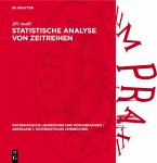 Statistische Analyse von Zeitreihen (eBook, PDF)