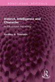 Instinct, Intelligence and Character (eBook, ePUB)