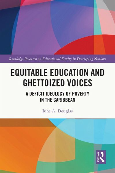 Equitable Education and Ghettoized Voices (eBook, ePUB)
