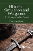 Historical Simulation and Wargames (eBook, ePUB)