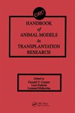 Handbook of Animal Models in Transplantation Research (eBook, PDF) Handbook of Animal Models in Transplantation Research (eBook, PDF)