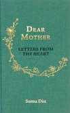 Dear Mother (eBook, ePUB)