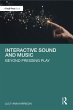 Interactive Sound and Music (eBook, PDF) - Bild 1