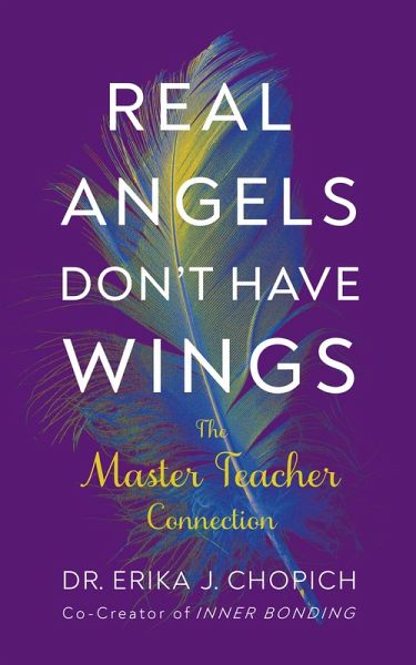 Real Angels Don't Have Wings (eBook, ePUB) Real Angels Don't Have Wings (eBook, ePUB)