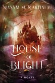 House of Blight (eBook, ePUB)