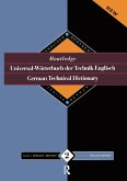 Routledge German Technical Dictionary Universal-Worterbuch der Technik Englisch (eBook, ePUB)