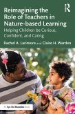 Reimagining the Role of Teachers in Nature-based Learning (eBook, ePUB)