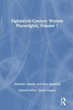 Cover Eighteenth-Century Women Playwrights, vol 1 (eBook, ePUB)