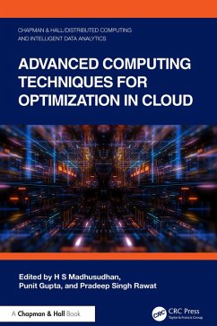 Advanced Computing Techniques for Optimization in Cloud (eBook, ePUB)