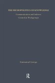 The Micropolitics of Knowledge (eBook, ePUB)