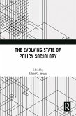 The Evolving State of Policy Sociology (eBook, ePUB)