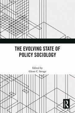 The Evolving State of Policy Sociology (eBook, ePUB) Cover The Evolving State of Policy Sociology (eBook, ePUB)