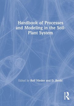 Handbook of Processes and Modeling in the Soil-Plant System (eBook, ePUB)