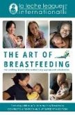 The Art of Breastfeeding (eBook, ePUB) The Art of Breastfeeding (eBook, ePUB)