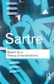 Sketch for a Theory of the Emotions (eBook, ePUB) Sketch for a Theory of the Emotions (eBook, ePUB)