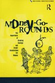 Money-Go-Rounds (eBook, ePUB)