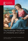 The Routledge Handbook of Christianity and Culture (eBook, PDF)